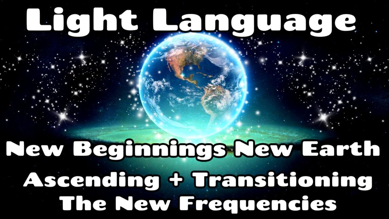 Light Language l Transformation + Ascension l Activation Codes l New ...