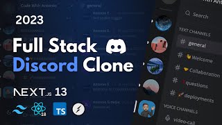 Fullstack Discord Clone: Next.js 13,  React, Socket.io, Prisma, Tailwind, MySQL | Full Course 2023