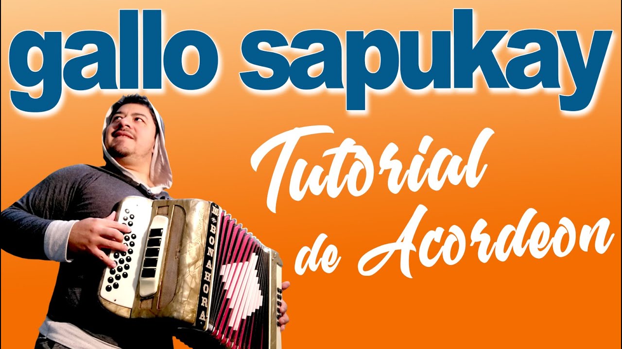 TUTORIAL: GALLO SAPUKAY (Chamame)