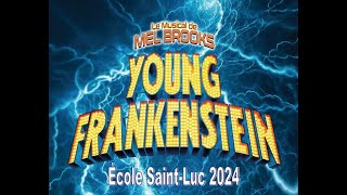 comédie musicale Young Frankenstein Saint-Luc 2024