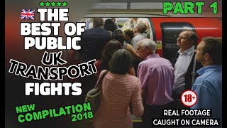 (COMPILATION) The Best Of Public UK Transport Fights (Part 1)