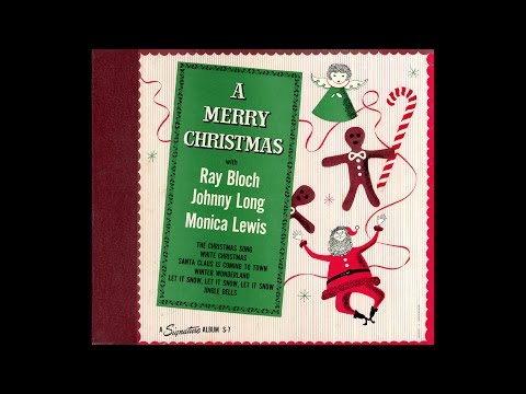 Ray Bloch — A Merry Christmas