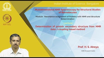 cy12-noc19 lec32 Determination of protein secondary structure from NMR data J coupling based method
