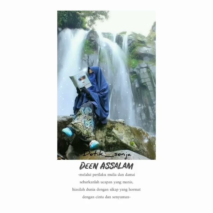 Video Literasi 30Detik,, Deen Assalam,Status Whatsapp Baper