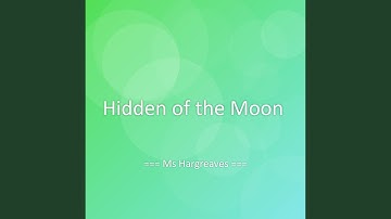 Hidden of the Moon