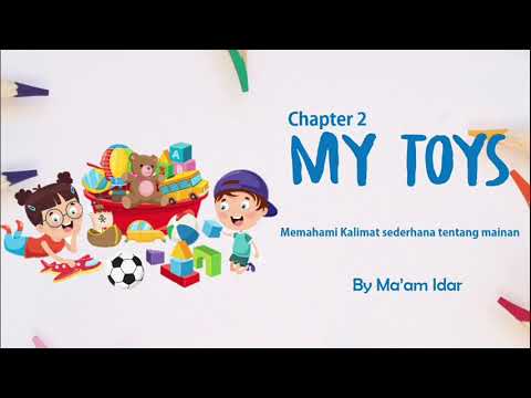 Bahasa Inggris Kelas 2 Chapter 2 My Toys Youtube