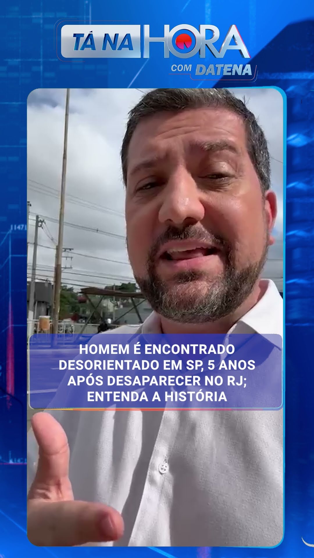Homem é encontrado desorientado em SP, 5 anos após desaparecer no RJ; entenda a história
