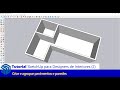 Tutorial SketchUp para Decoração de Interiores (2): Como Criar e Agrupar o Pavimento e as Paredes