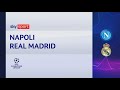 Napoli-Real Madrid 2-3: gol e highlights | Champions League