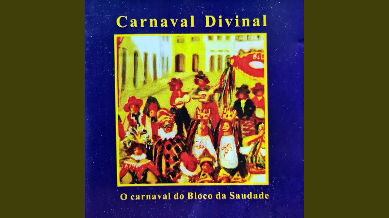 Watch Carnaval Divinal on YouTube Watch Carnaval Divinal on YouTube