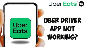 Uber Driver App Not Working on iPhone | How to Fix Uber Driver App Not Working