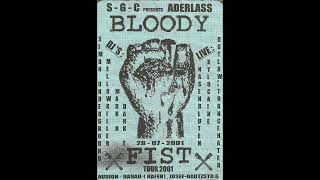 Live At S-G-C Presents Aderlass - Bloody Fist Tour 2001 (Hardcore / Gabber / Terror / Speedcore)