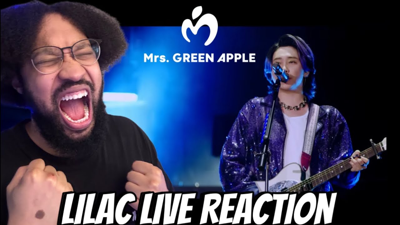 Mrs. GREEN APPLE – ライラック Lilac【LIVE from ゼンジン未到と