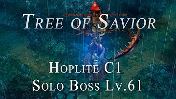 Tree of Savior: Hoplite C1 Solo Boss Merge (Lv.61)