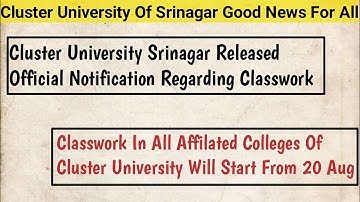 Cluster University Srinagar Big Update Classwork To Start From 20 August 2022