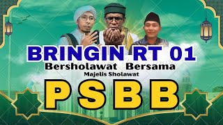 🔴  LIVE  BRINGIN RT 01  BERSHOLAWAT BERSAMA MAJELIS PAGUYUPAN SHOLAWAT BLAYU BERSATU ( PSBB )