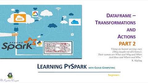 20. Apache Spark Bootcamp  - DataFrames - Transformations and Actions -2