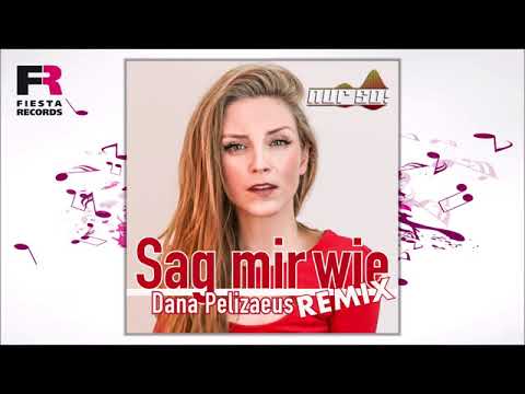 Dana Pelizaeus - Sag mir wie (Nur So! Remix) (Hörprobe)