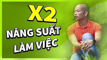6 cách tăng năng suất làm việc gấp đôi cho nhân viên của bạn | Phạm Thành Long