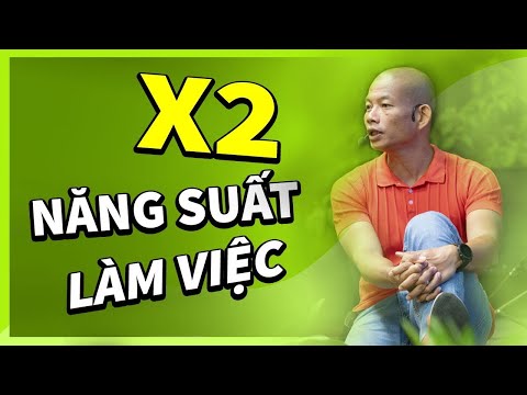 Video: Làm Thế Nào để Tăng Năng Suất Của Bạn