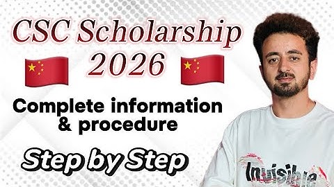 Complete guidelines to apply for CSC Scholarship China for 2026 intake || Hussain Sajid