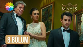 Mayıs Kraliçesi 8. Bölüm