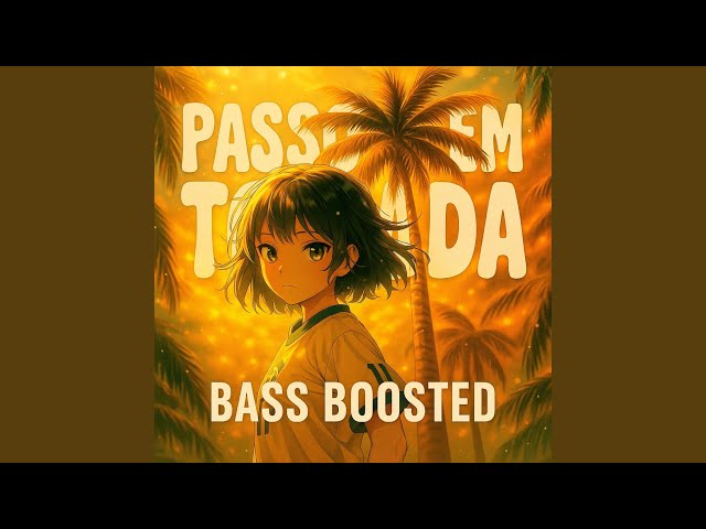 Passo Bem Tomada _ Bass Boosted (Slowed)