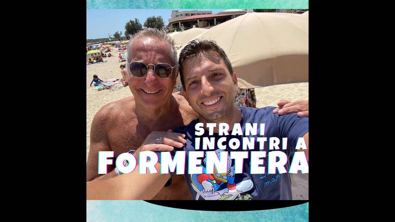 Il mio viaggio a Formentera #2 (Strani incontri..)