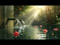 Soothing Relaxing Music for Healing + Water Sounds 🌿 Insomnia Relief, Calm Anxiety &amp; Deep Relaxation