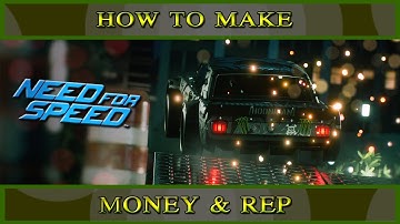 Need For Speed 2015: Fast Way To Get Money And Rep
