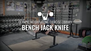 Bench Jack Knife | Olympic Weightlifting Exercise Library