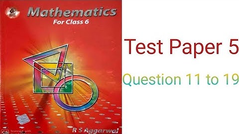 class 6 math (rs aggarwal) Test Paper 5 question 11 to 19 solution|| Fraction