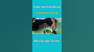 Cách trị răng yếu bị lung lay rất hay hiệu quả đó nha #levanloc #thanhmeovn