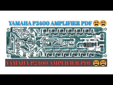 Yamaha P2400 amplifier class AB module PDF - YouTube
