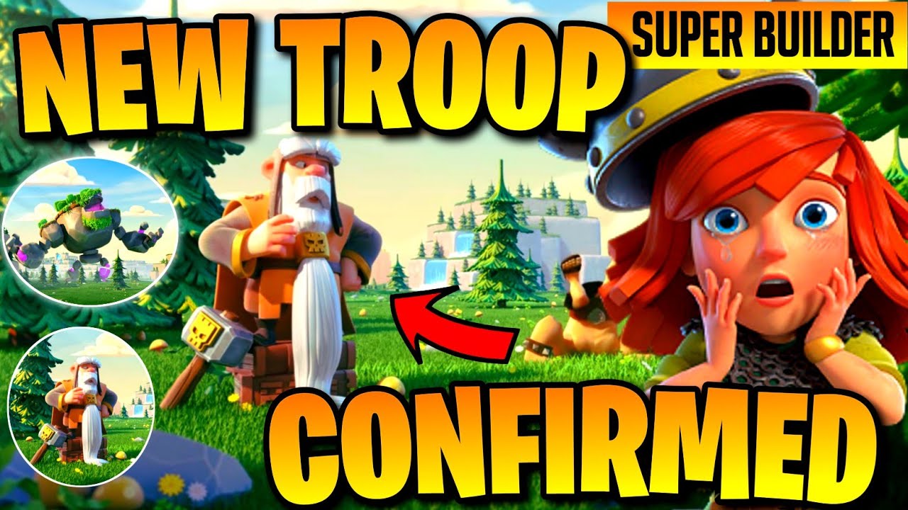 Coc Spring 2022 Update New Troop Confirmed By Clash Of Clans In