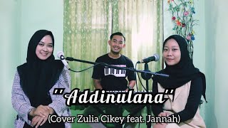 ADDINULANA - (Zulia Cikey feat. Jannah) Cover by KORG PA 900