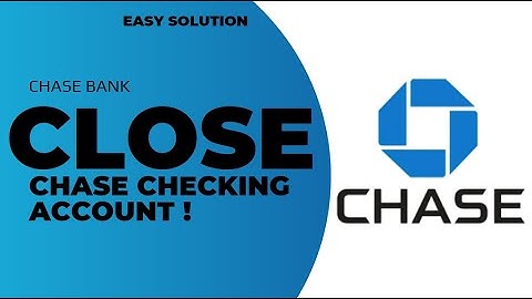 How to Close Chase Checking Account Online !! Delete Chase Checking Account - 2024 !! Chase Bank