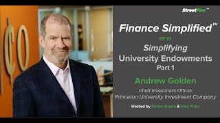 Finance Simplified EP 33: Simplifying University Endowments Pt 1 with Andrew Golden of PRINCO