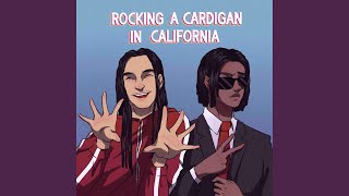 Rocking A Cardigan In California