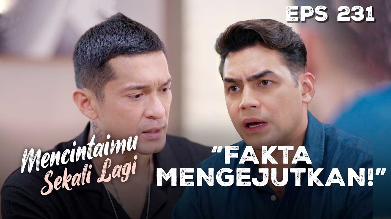 BARA DALANGNYA! Emil & Lingga Bongkar Fakta Mengejutkan | MENCINTAIMU SEKALI LAGI | Eps 231 Part 2