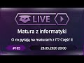 #105: Matura z informatyki