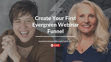 Create Your First Evergreen Webinar Funnel