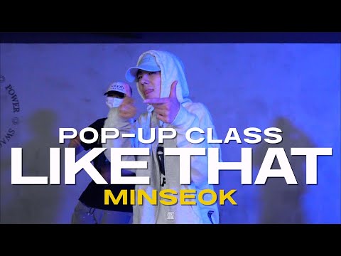 Minseok POP-UP CLASS | Shy Glizzy - Like That Feat. Jeremih & Ty Dolla $ign | @justjerkacademy_ewha