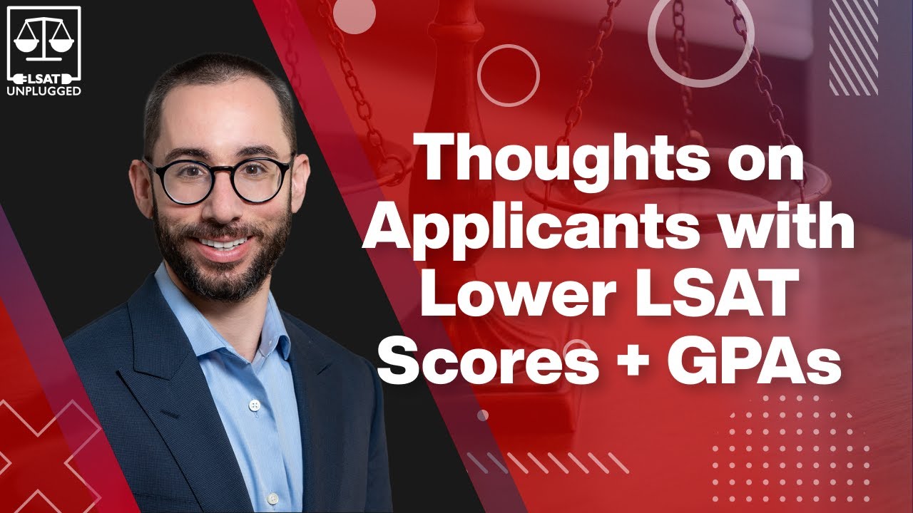 Former Harvard Law School Admission Officer on Applicants w Lower LSAT