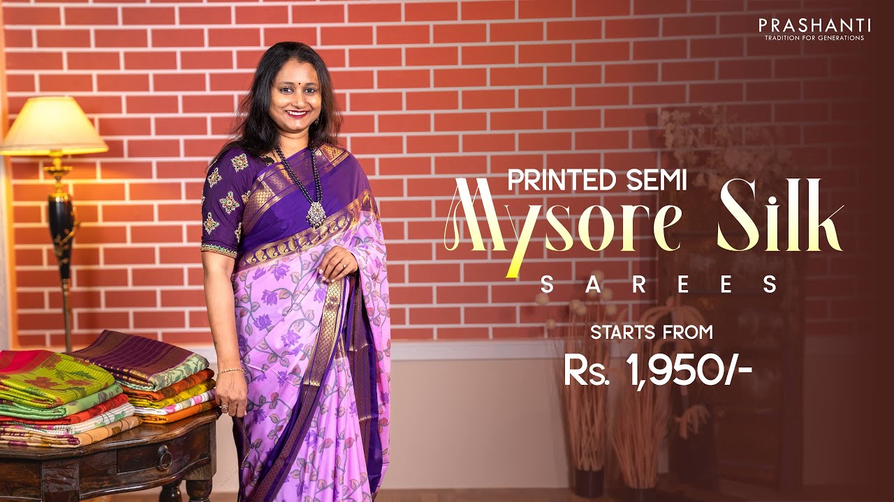 Semi Mysore Silk Sarees From Rs.1950/- | Prashanti | 30 Jan 25