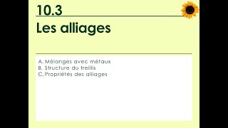 10.3 Les Alliages