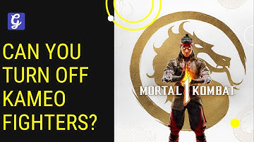 Can You Turn Off Kameo Fighters In Mortal Kombat 1 (MK1)?