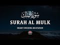 Surah Al Mulk   سورة الملك ✦ A Recitation That Touches The Heart ✦ PATH OF NOOR 
