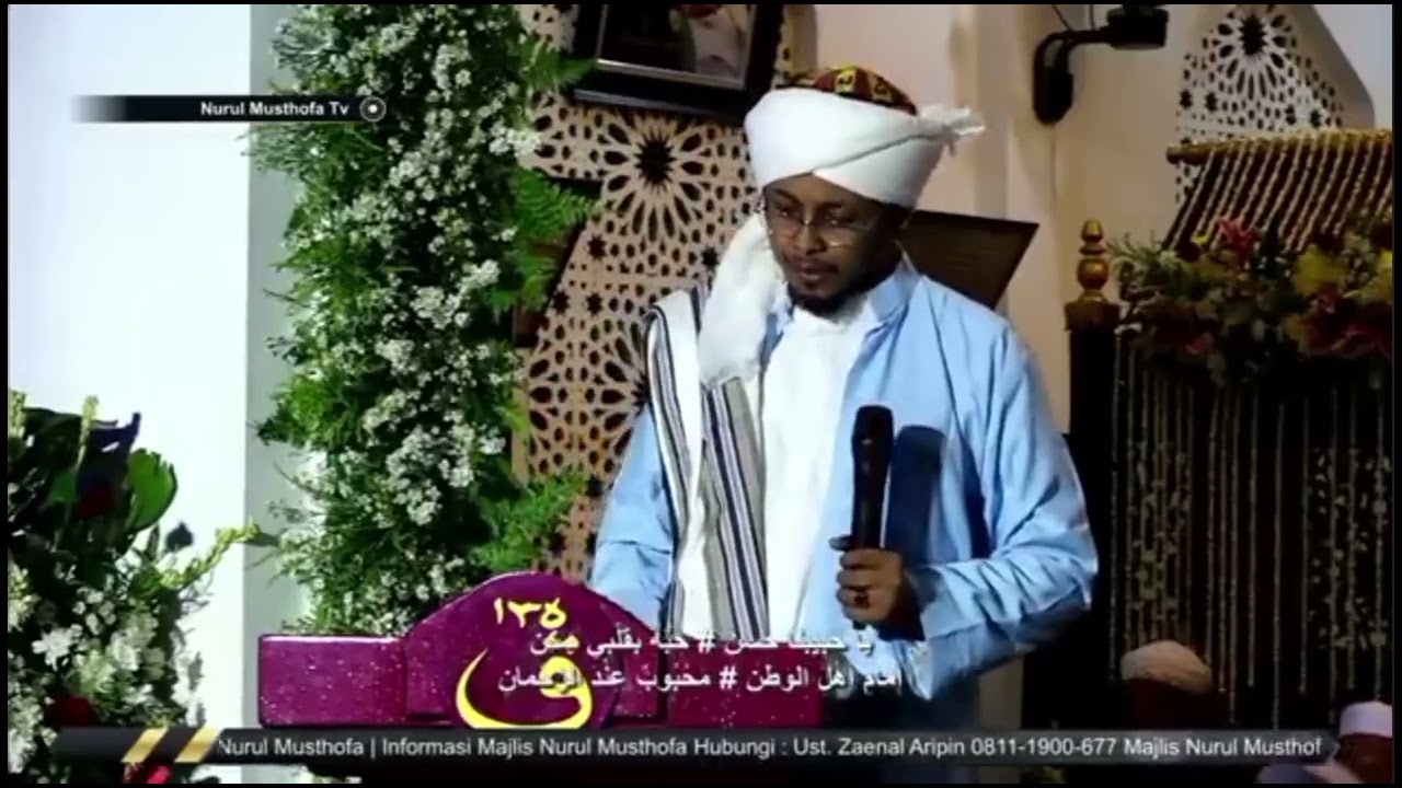 Ya Habibana Hasan. Voc: Habib Ahmad bin Agil Alatas #habibhasanbinjafarassegaf #nurulmusthofatv