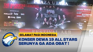 Hot Topic - PECAH! Konser Dewa 19 All Stars Guncang GBK Sabtu Malam Kemarin